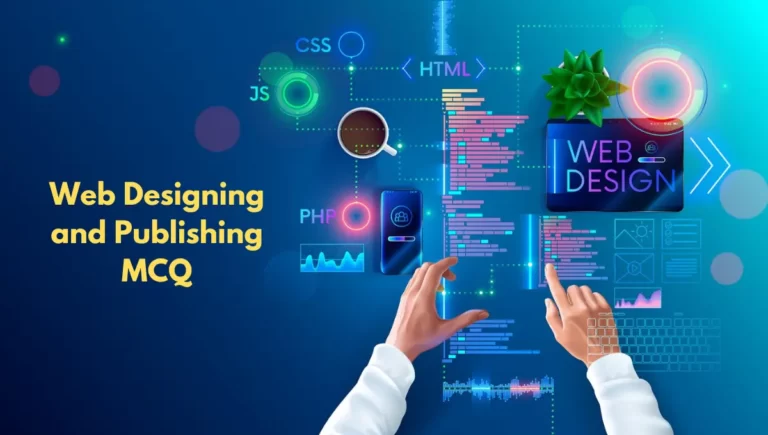 Web Designing and Publishing MCQ Question