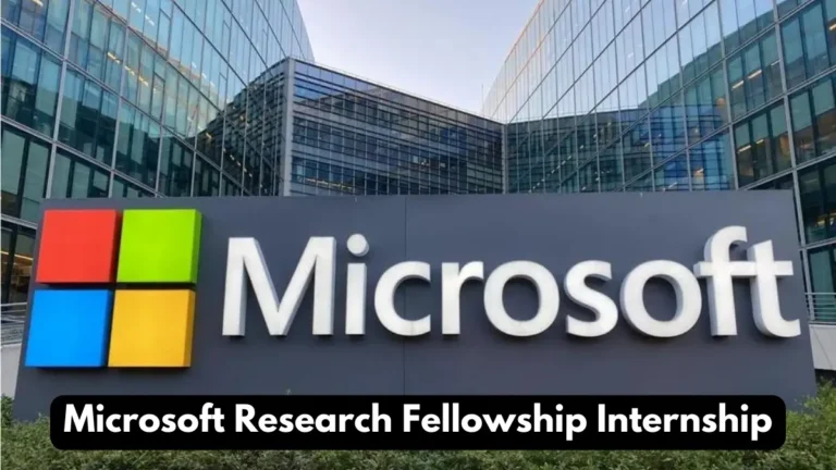 Microsoft Research Fellowship Internship 2024